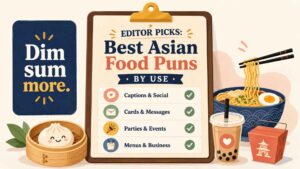 Editor Picks: Best Asian Food Puns by Use