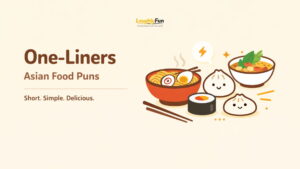 Asian Food Puns One-Liners