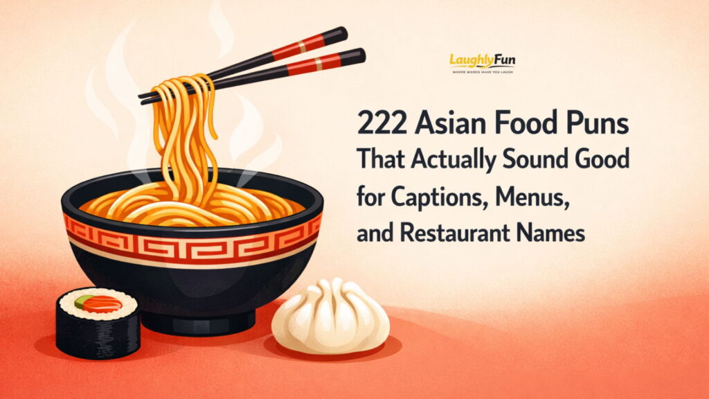 222 Asian Food Puns That Actually Sound Good for Captions, Menus, and Restaurant Names