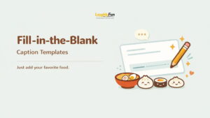 Fill-in-the-blank caption templates