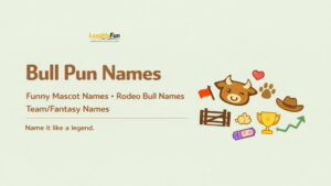 Bull Pun Names