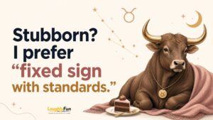 Taurus Bull Puns