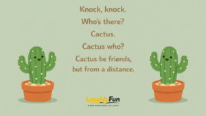 Knock-Knock Cactus Jokes