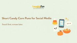 Short candy corn puns for social media