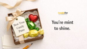 Best True Candy Puns