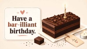 Chocolate Birthday Puns
