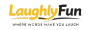 LaughlyFun