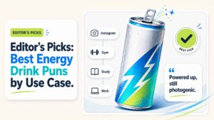 Editor’s Picks: Best Energy Drink Puns by Use Case