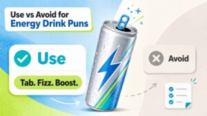 Use vs Avoid for Energy Drink Puns