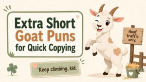 Extra Short Goat Puns for Quick Copying