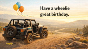 Jeep Birthday Puns & Card Lines