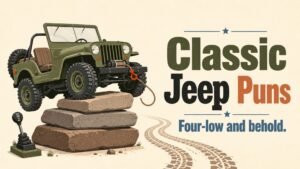 Classic Jeep Puns