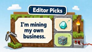 Editor Picks: Best Minecraft Puns to Copy First