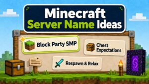Minecraft Server Name Ideas