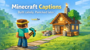 Minecraft Captions