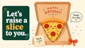 Pizza Birthday Puns, Card Messages, and Thank-You Notes