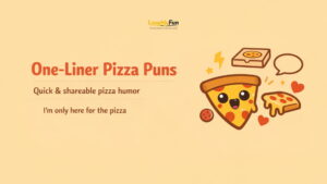 One-Liner Pizza Puns (Quick & Shareable)