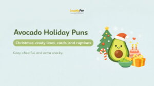 Avocado Holiday Puns