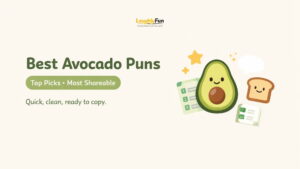 Best Avocado Puns (Top Picks)