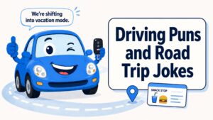 Driving Puns and Road Trip Jokes