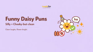 Funny Daisy Puns