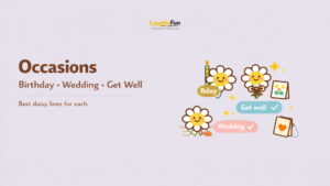 Occasions Daisy Puns