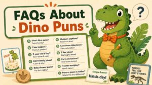 FAQs About Dino Puns