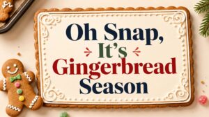 Best Gingerbread Puns to Copy Now
