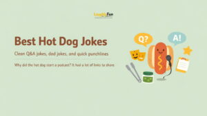 Best Hot Dog Jokes