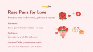 Rose Puns for Love (Romantic)