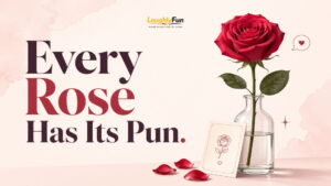 Editor Picks: Best Rose Puns to Copy First