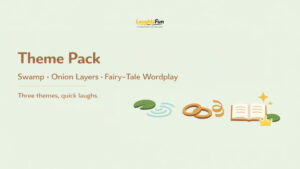 Swamp, Onion Layers, and Fairy-Tale Wordplay