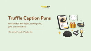 Truffle Caption Puns