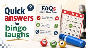 FAQs About Bingo Jokes