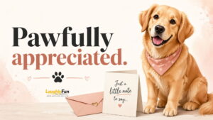 Dog Puns for Cards and Notes
