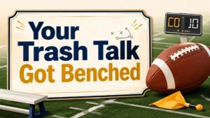 Clean Football Trash Talk Puns