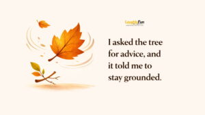 Leaf Puns One-Liners