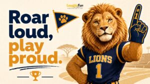 Mascot, Team, and School Lion Puns