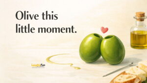 Cute Olive Puns