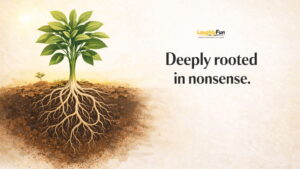 Short Root Puns and One-Liners