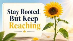 Bonus: Soft Sunflower Quotes and Gentle Captions
