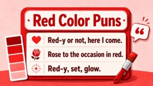 Red Color Puns