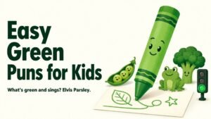 Easy Green Puns for Kids