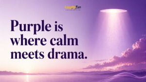Purple Sayings and Mood Lines