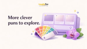 More Color and Flower Puns to Explore