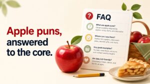 FAQs About Apple Puns