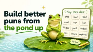 Frog Wordplay Bank for Better Puns
