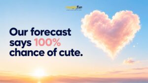 Cute and Flirty Sky Puns