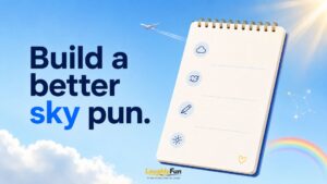 How to Make Your Own Sky Pun