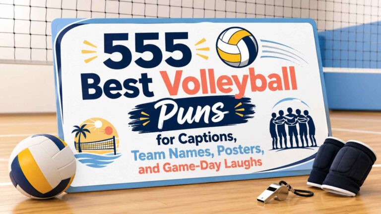 555 Best Volleyball Puns for Captions, Team Names, Posters, and Game-Day Laughs